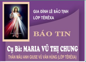 Tin buồn Cụ bà Maria Nguyễn Thị Chung
