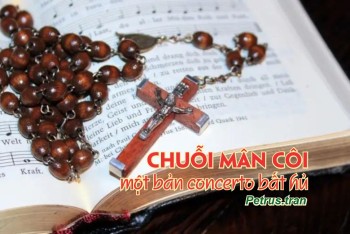 Chuỗi Mân Côi - một bản concerto bất hủ