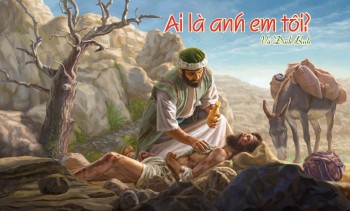 “Ai là anh em tôi?”