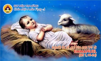 Bài suy niệm Chúa Nhật IV Mùa Vọng -Năm A