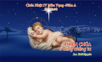 Thiên Chúa ở cùng chúng ta (Mt 1,18-24)