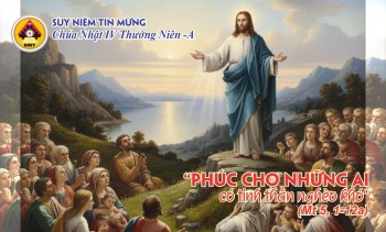 Bài suy niệm Chúa Nhật IV Thường Niên -A