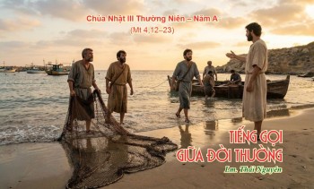 Tiếng gọi giữa đời thường (Mt 4,12–23)