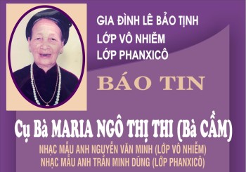 Tin buồn: Cụ Bà MARIA NGÔ THỊ THI (Cụ CẦM)