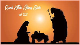 Canh Thức Giáng Sinh: GẶP GỠ CHÚA ĐỂ HOÁN CẢI